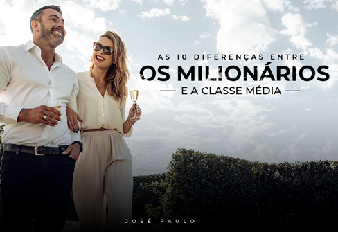 as-dez-diferencas-entre-os-milionarios-Imagem-Capa-V3